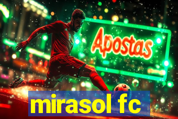 mirasol fc